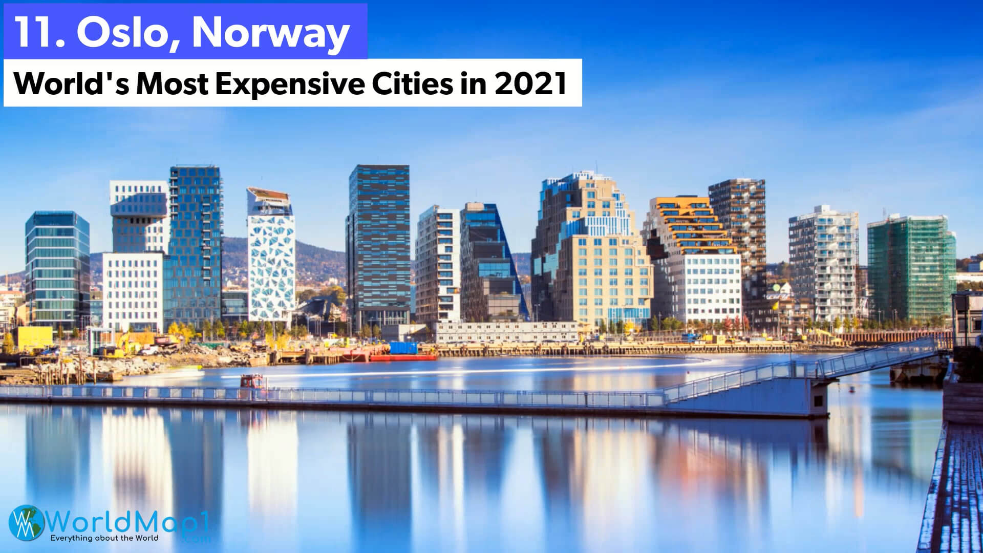 Les villes les plus chères du monde - Oslo, Norvège
